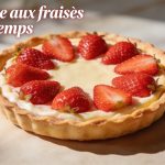 Tarte fine aux fraises de printemps : la recette légère et élégante prête en 30 minutes pour Pâques